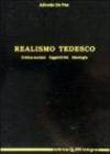 Realismo tedesco. Critica sociale, oggettività, ideologia