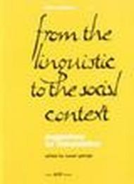 From the linguistic to the social context. Suggestion for interpretation