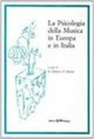 La psicologia della musica in Europa e in Italia