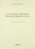 La filosofia cristiana: una discussione (1927-33)