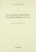 La filosofia cristiana: una discussione (1927-33)