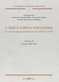 S. Sede e Corona portoghese. Le controversie giuspadronali nei secoli XVII e XVIII