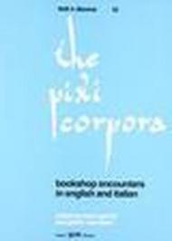 The pixi corpora. Bookshop encounters in english and italian