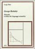 George Berkeley. Filosofia e critica dei linguaggi scientifici