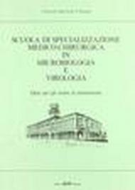 Scuola di specializzazione medico-chirurgica in microbiologia e virologia. Quiz per gli esami di ammissione