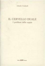 Il cervello duale. I problemi della coppia