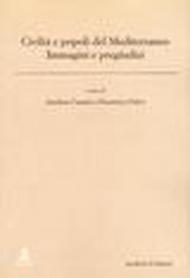 Civiltà e popoli del Mediterraneo. Immagini e pregiudizi