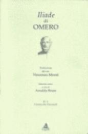 Iliade del cav. Vincenzo Monti. Il manoscritto Piancastelli