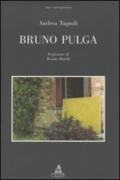 Bruno Pulga. Ediz. illustrata