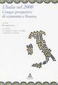 L'Italia nel 2000. Cinque prospettive di economia e finanza