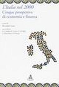 L'Italia nel 2000. Cinque prospettive di economia e finanza