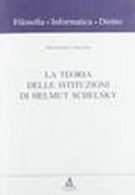 La teoria delle istituzioni di Helmut Schelsky