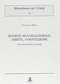 Società multiculturale, diritti, Costituzione. Una prospettiva realista