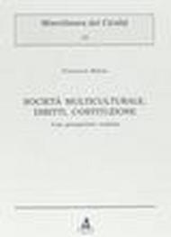 Società multiculturale, diritti, Costituzione. Una prospettiva realista