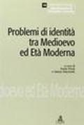 Problemi di identità tra Medioevo ed età moderna. Seminari e bibliografia