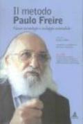 Il metodo Paulo Freire. Nuove tecnologie e sviluppo sostenibile. Con CD-ROM