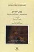 Iwan Goll. Intersezioni testuali e multimediali. Con CD-ROM