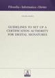 Guidelines to set up a certification authority for digital signatures