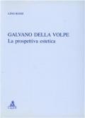 Galvano Della Volpe. La prospettiva estetica