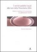I servizi pubblici locali alla luce della finanziaria 2004. Moduli di gestione tra concorrenza ed affidamenti diretti