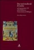 Due testi medievali di cucina nel manoscritto 158 della biblioteca dell'Università di Bologna