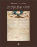 Giovanni Luigi Valesio. Ritratto de «L'instabile academico incaminato»