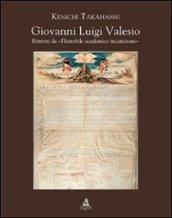 Giovanni Luigi Valesio. Ritratto de «L'instabile academico incaminato»