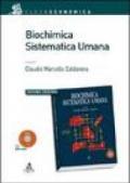 Biochimica sistematica umana. Con CD-ROM