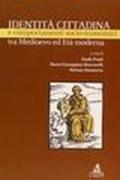 Identità cittadina e comportamenti socio-economici tra Medioevo ed età moderna