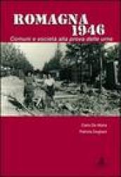 Romagna 1946. Comuni e società alla prova delle urne