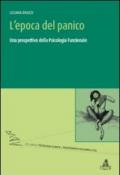 L'epoca del panico. Una prospettiva della psicologia funzionale