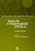 Qualità e responsabilità sociale. Il caso CAMST