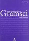 Annali dell'Istituto Gramsci Emilia Romagna (2005): 9