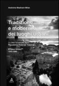 Tradizione e modernità dei luoghi urbani. Le città ricostruite dalla Repubblica Federale Tedesca. Il caso renano 1945-1960