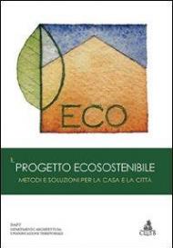 Il progetto ecosostenibile