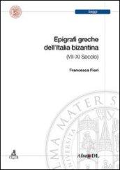 Epigrafi greche dell'età bizantina (VII-XI secolo)