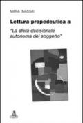 Lettura propedeutica a «la sfera decisionale autonoma del soggetto»