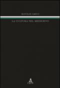 La cultura nel Medioevo