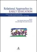 Relational approaches in early education. Enhancing social inclusion and personal growth for learning