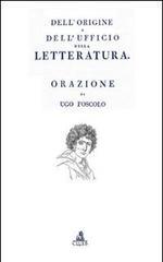 Dell'origine e dell'ufficio della letteratura