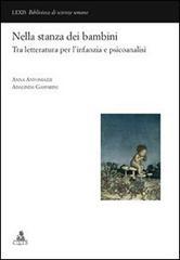 Nella stanza dei bambini. Tra letteratura per l'infanzia e psicoanalisi