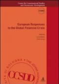 European responses to the global financial crisis