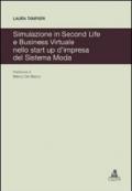 Simulazione in Second Life e business virtuale nello start up d'impresa del sistema moda