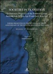 Societies in transition. Evolutionary processes in the Northern Levant between late bronze age II and early iron age