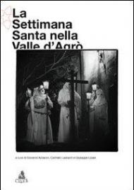 La Settimana santa nella Valle d'Agrò