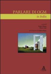 Parlare di OGM in Italia