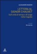 Lettera al signor Chauvet sull'unità di tempo e di luogo nella tragedia