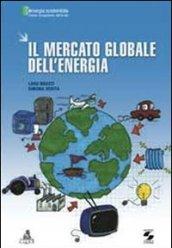 Il mercato globale dell'energia