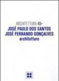 Architettura. 45.José Paulo Dos Santos, José Fernando Goncalves. Architetture