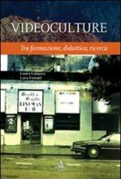 Videoculture. Tra formazione, didattica, ricerca